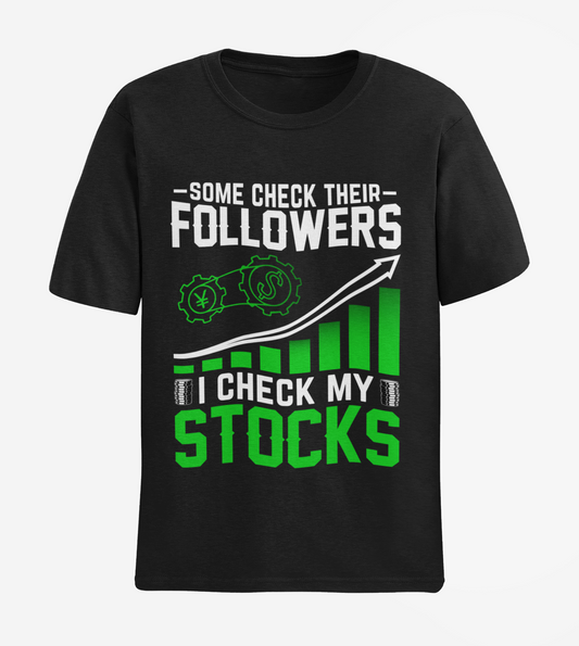 I Check My Stocks Unisex Half Sleeve T-shirt